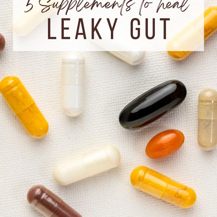 How-to-Heal-Leaky-Gut-Essential-Supplements